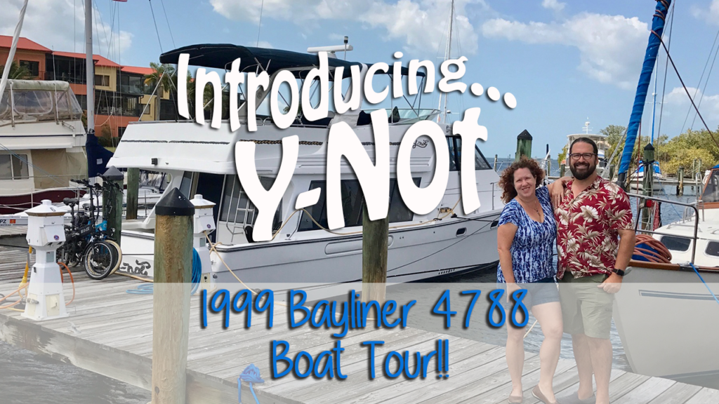 introducing y-not bayliner 4788 boat tour blog