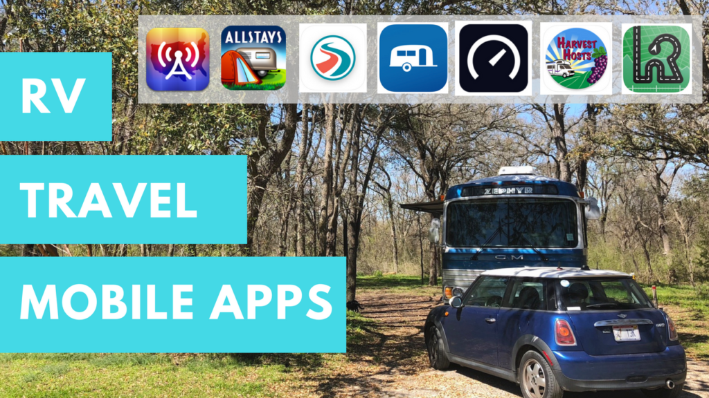 Essential RV Travel Mobile Apps for 2018 Technomadia