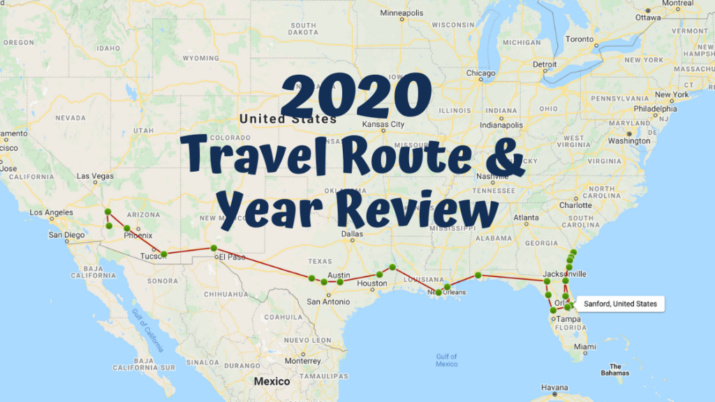 2020 Travel Route & Year Review