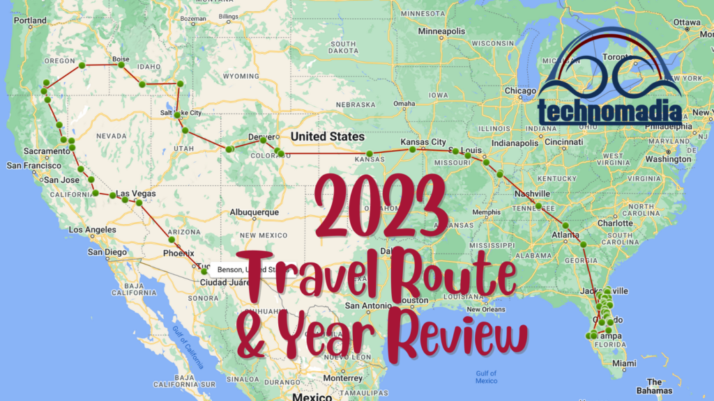 2023 Technomadia Travel Route & Year Review